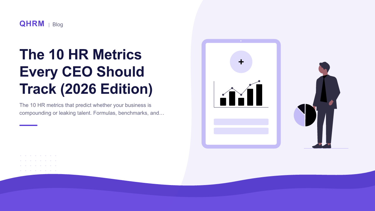 The 10 HR Metrics Every CEO Should Track (2026 Edition)