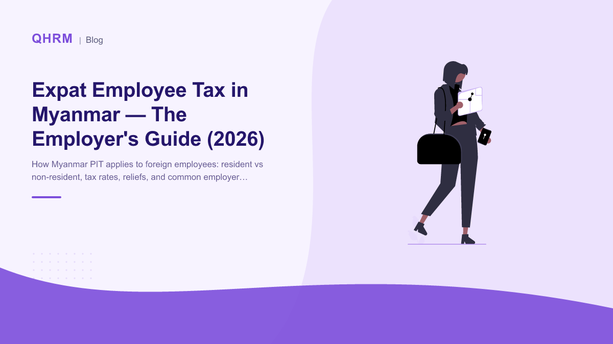 Expat Employee Tax in Myanmar — The Employer's Guide (2026)
