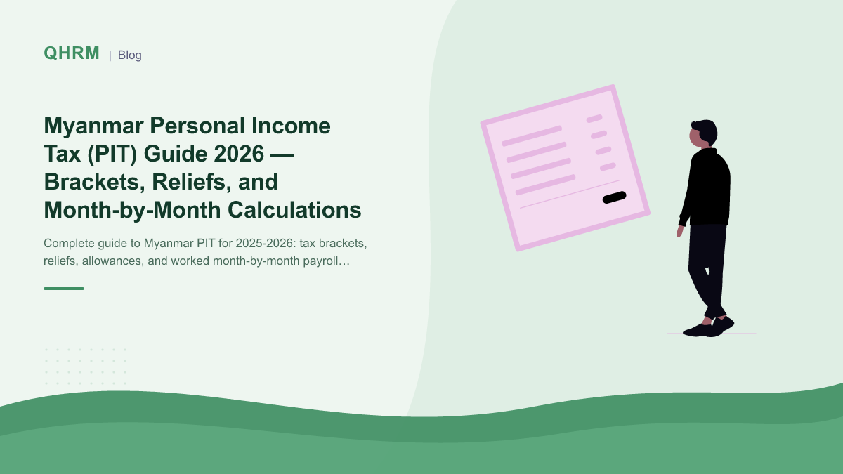 Myanmar Personal Income Tax (PIT) Guide 2026 — Brackets, Reliefs, and Month-by-Month Calculations