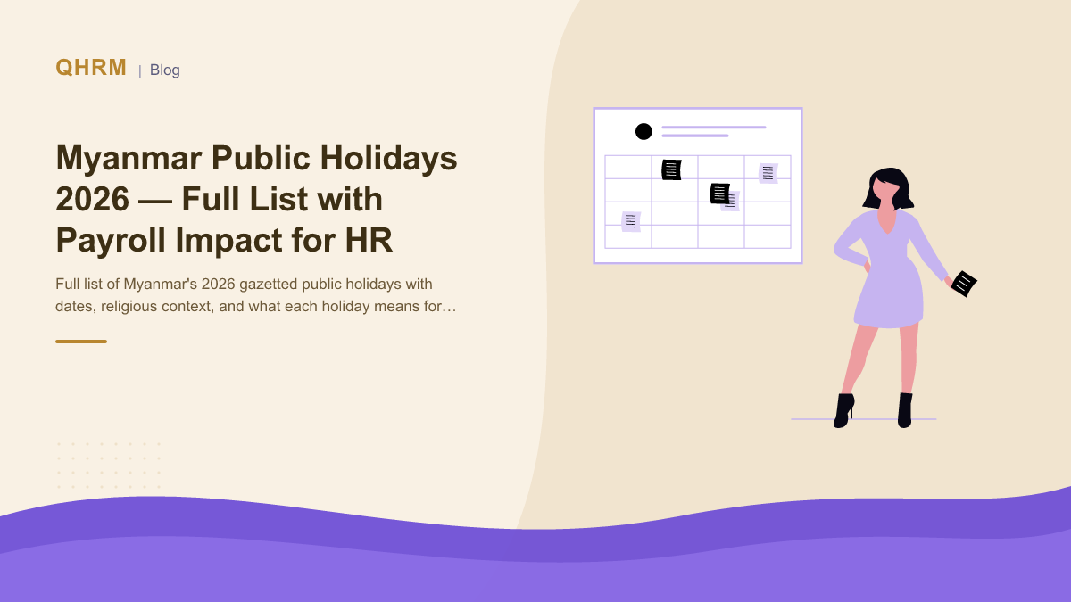 Myanmar Public Holidays 2026 — Full List with Payroll Impact for HR